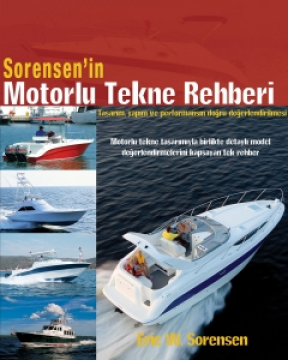 Sorensen ´in Motorlu Tekne Rehberi\n518 sayfa, resimli.\nEric W.Sorensen, Çeviren Reyhan Dökmen Sayar, Marintek Kitap, İstanbul, 2007